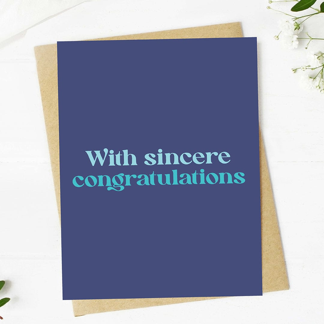 "With sincere congratulations" Text Graduation Card – Big Moods
