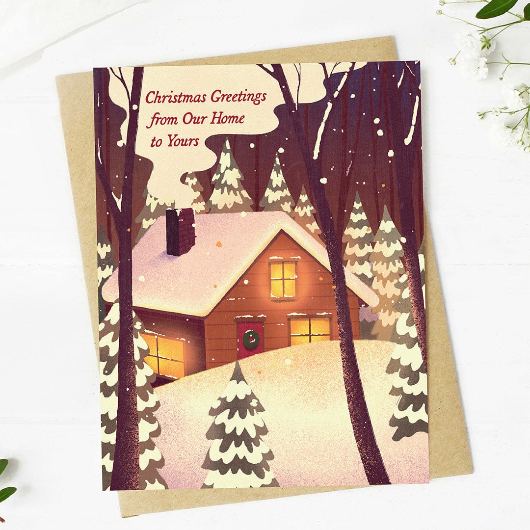 Christmas Greetings From Our Home To Yours Greeting Card – Big Moods