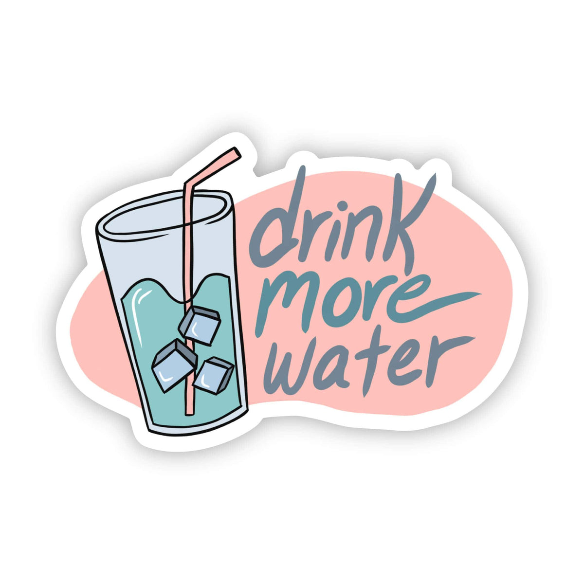 Drink More Water Sticker, Cute Drink Water Reminder, Glossy Water Proof  Vinyl 