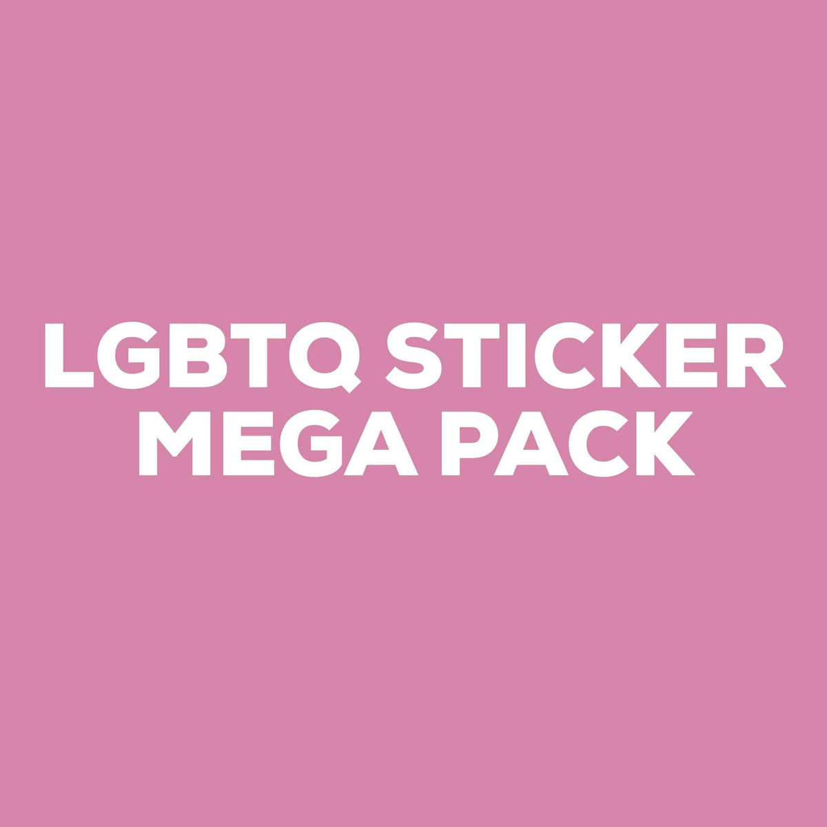 Lgbtq Sticker Mega Pack Big Moods