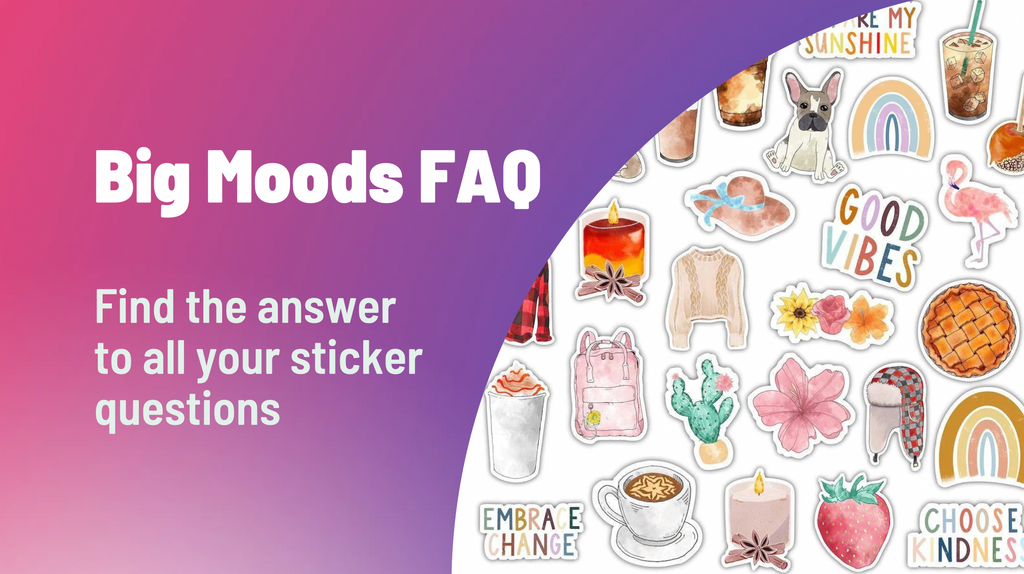 Sticker FAQ