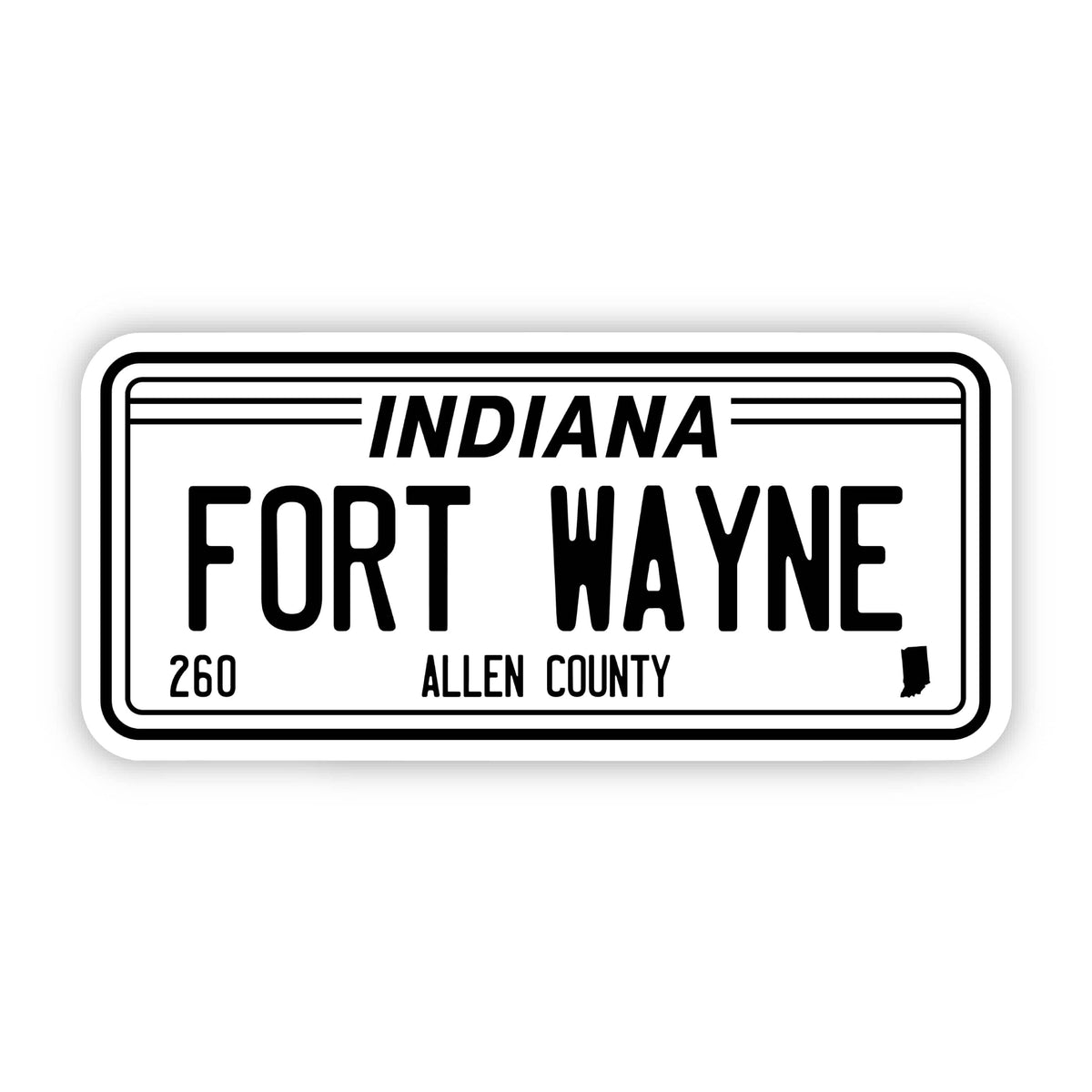 Fort Wayne, Indiana License Plate Sticker – Big Moods