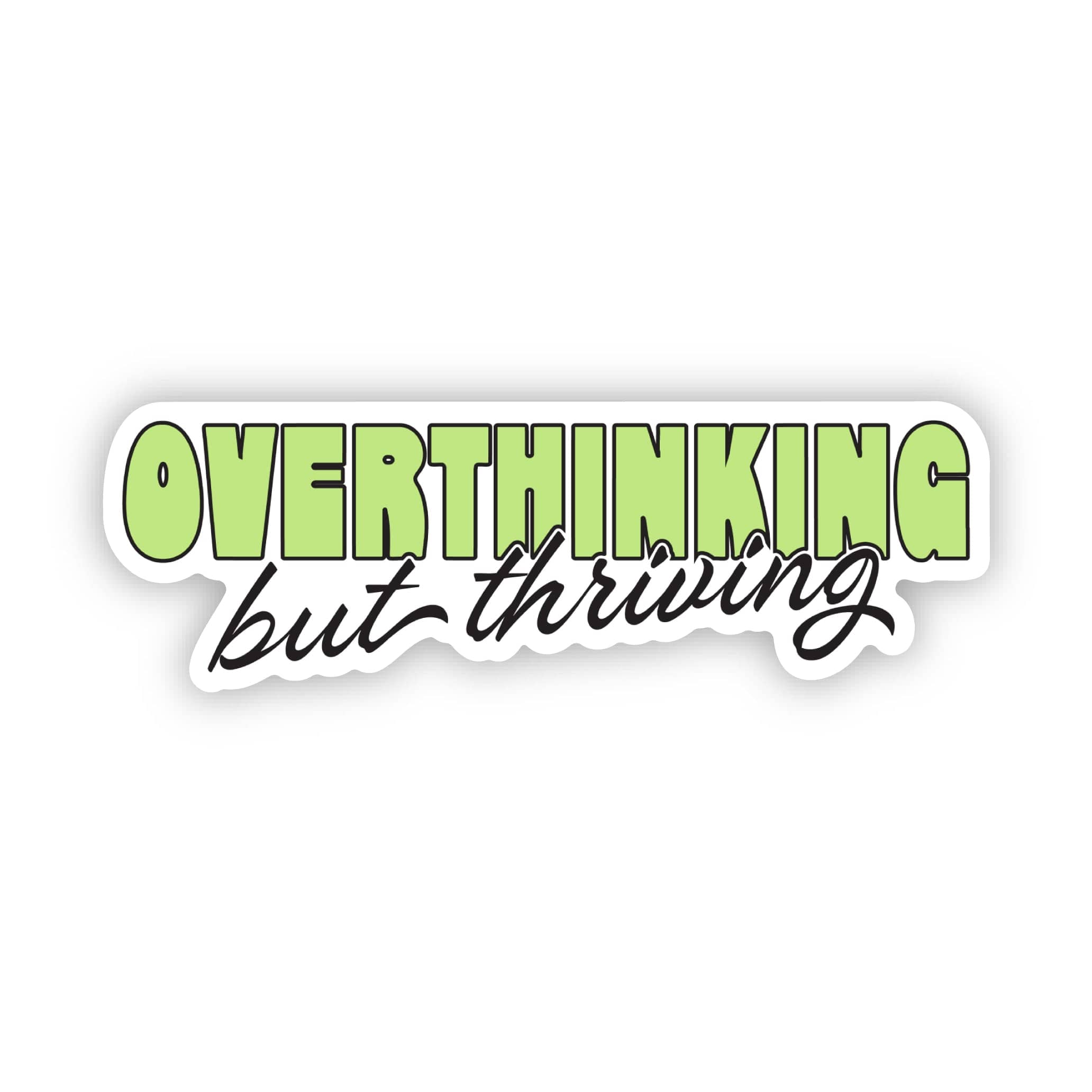 Overthinking Sticker