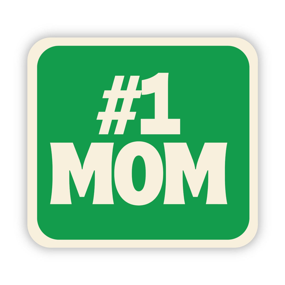 #1 Mom Green Text Sticker – Big Moods