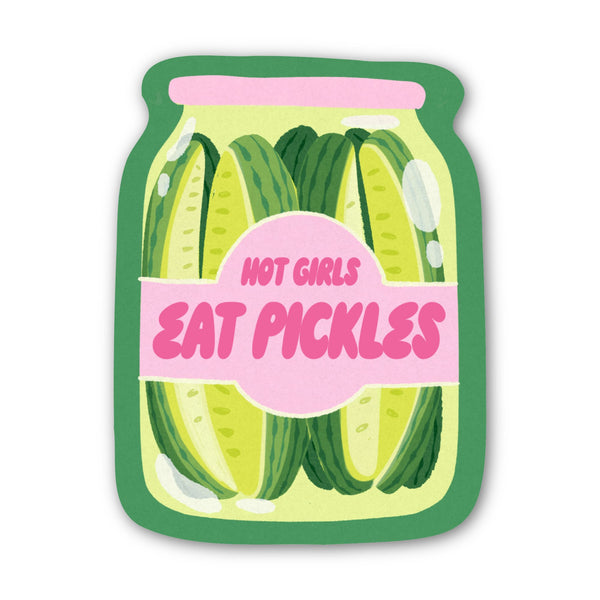 "Hot girls eat pickles" Pickle Jar Sticker