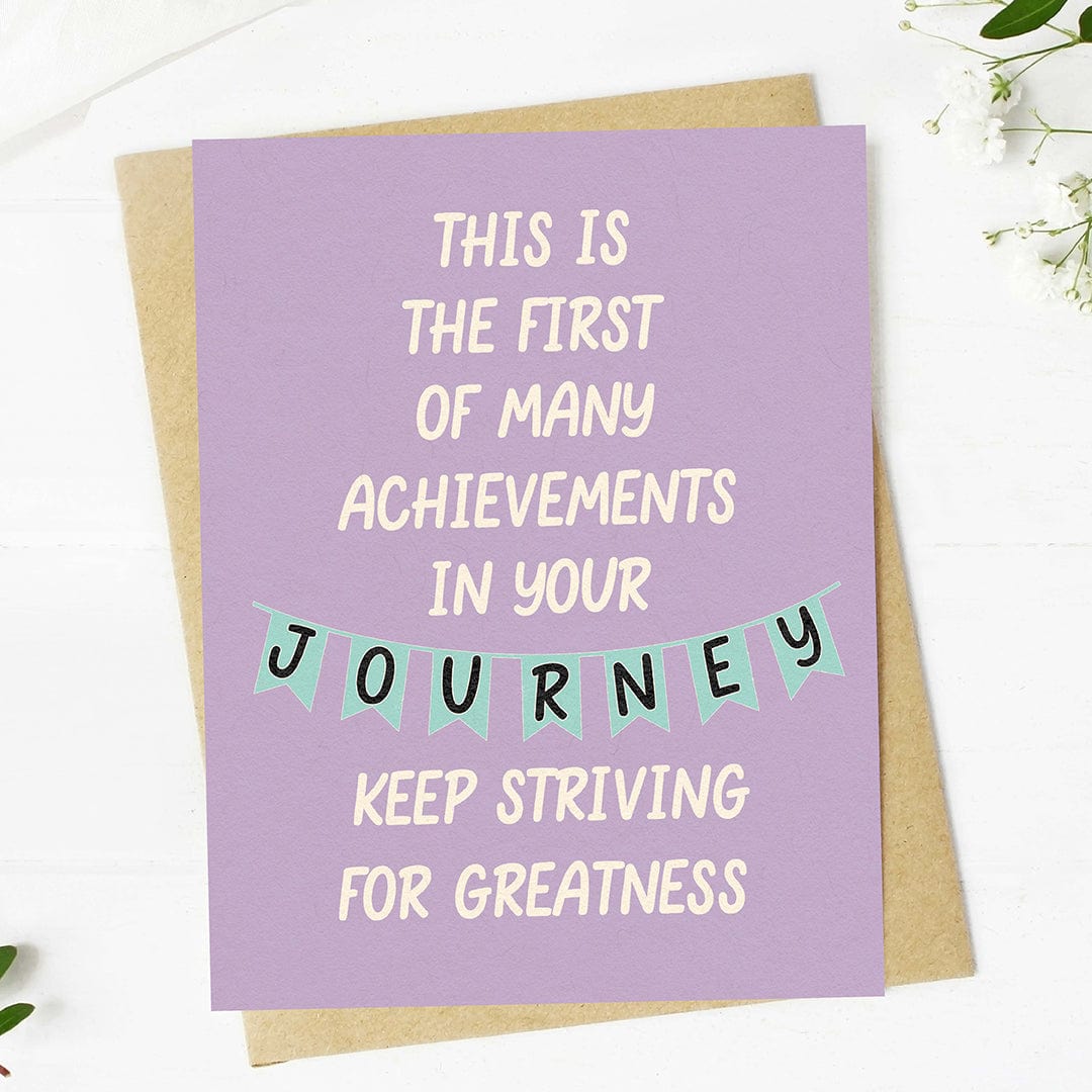 Keep Striving For Greatness Inspirational Graduation Card – Big Moods