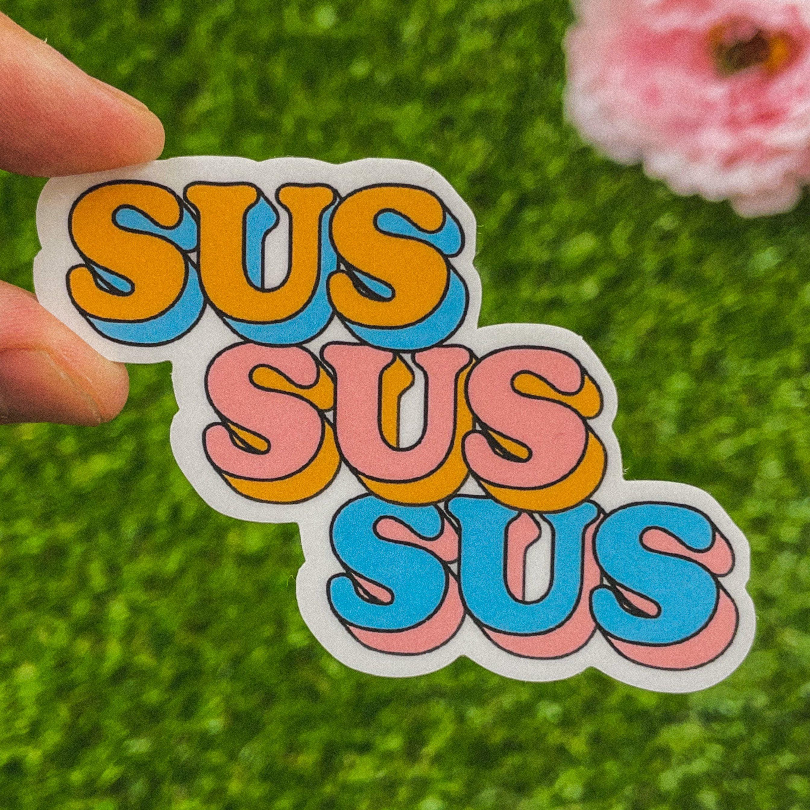Sus Bus Sticker Sus Sus Sus Sticker – Big Moods