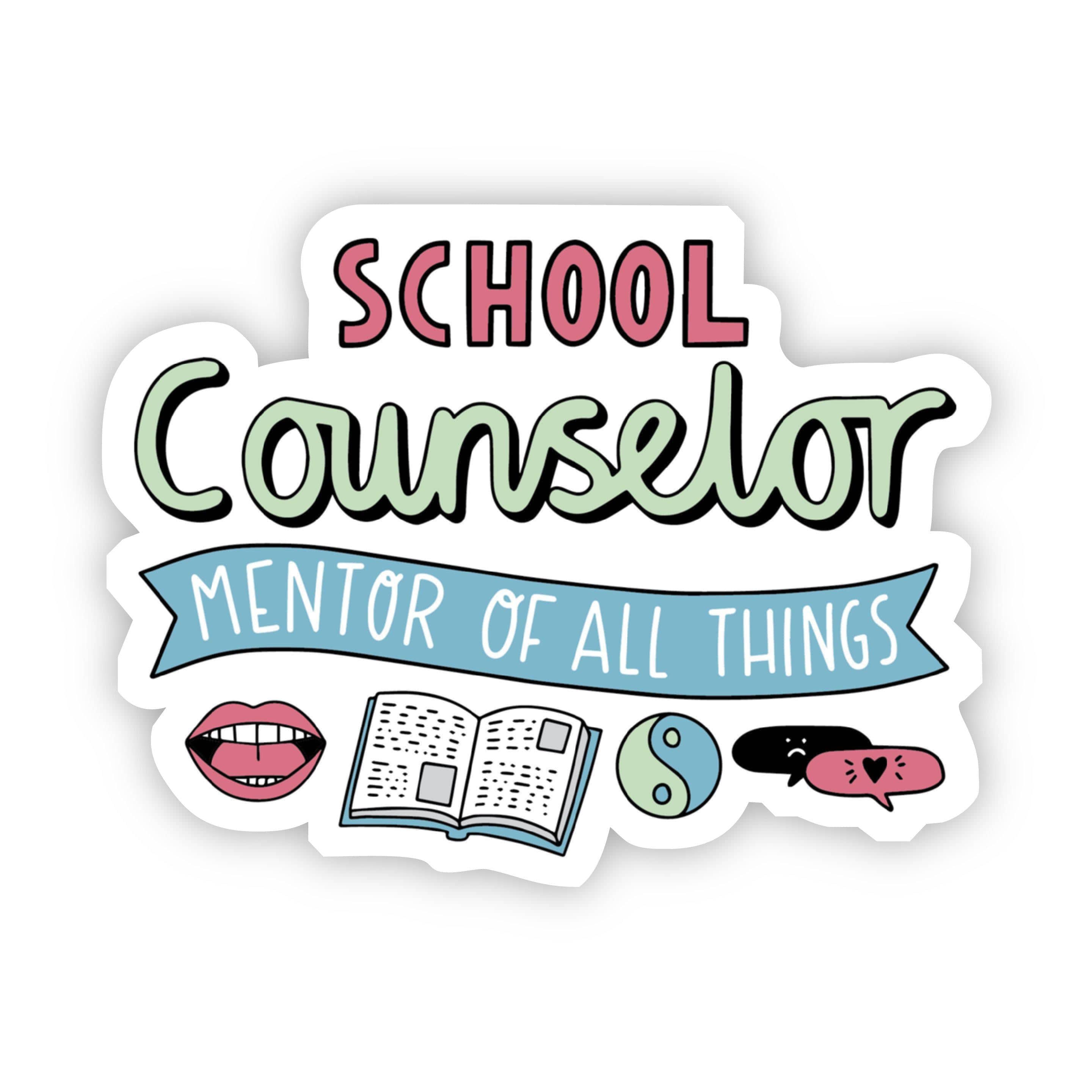 Promotes Counseling Sticker School Counselor Sticker – Big Moods