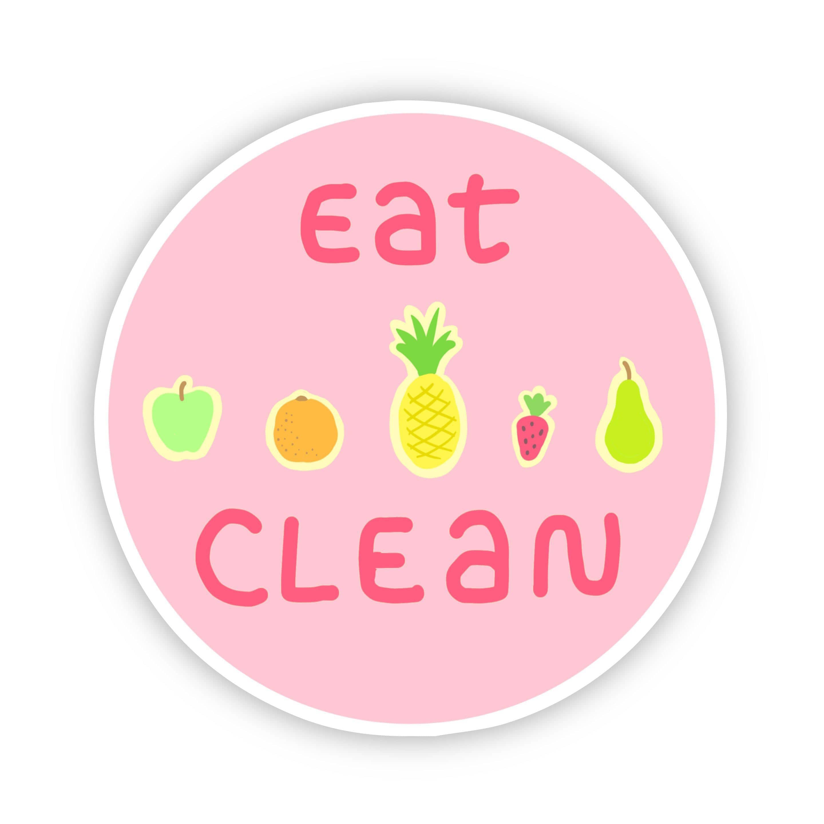 Eat Clean Fruit Sticker – Big Moods