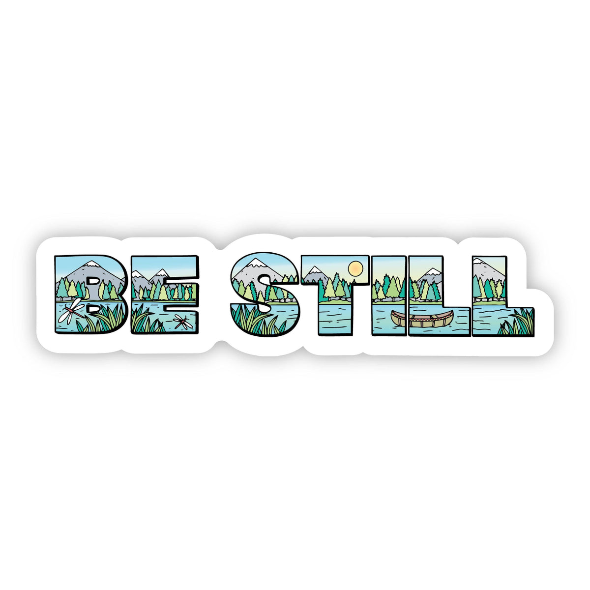 Be Still Nature Sticker - Lettering – Big Moods