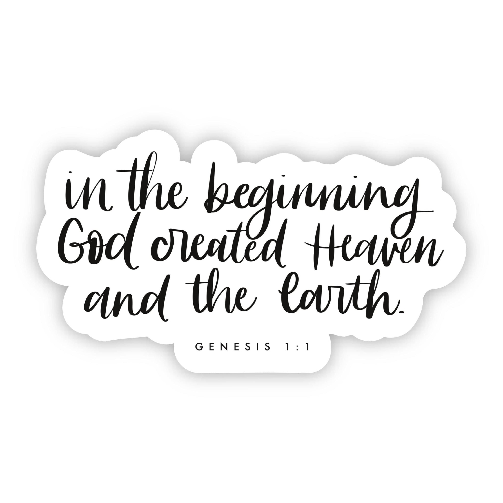 In The Beginning God Created Heaven And Earth There Is A God In Heaven