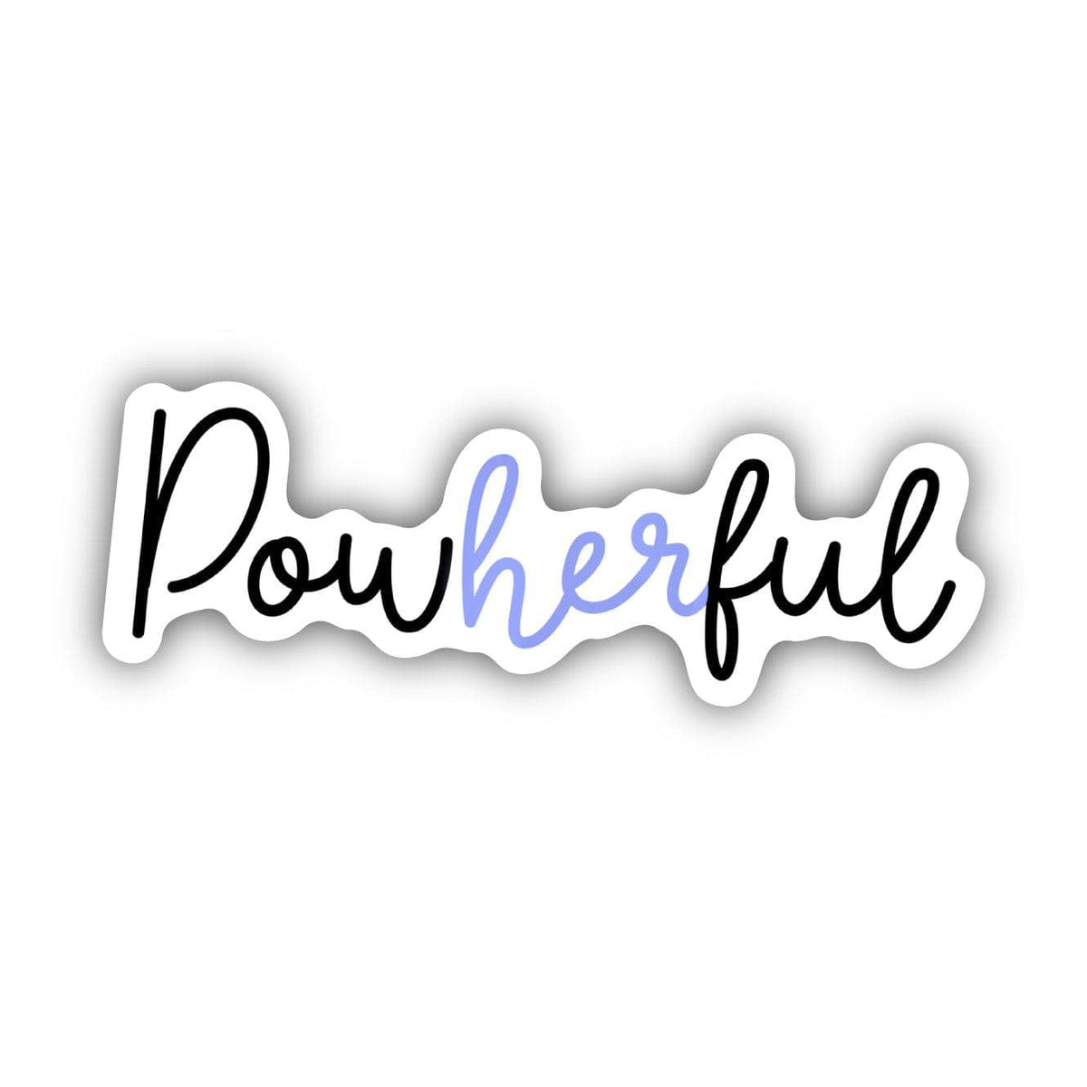 Powherful Sticker – Big Moods