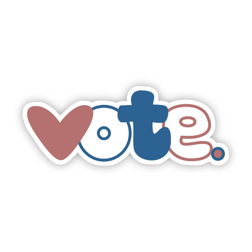 Vote Red White and Blue Sticker – Big Moods
