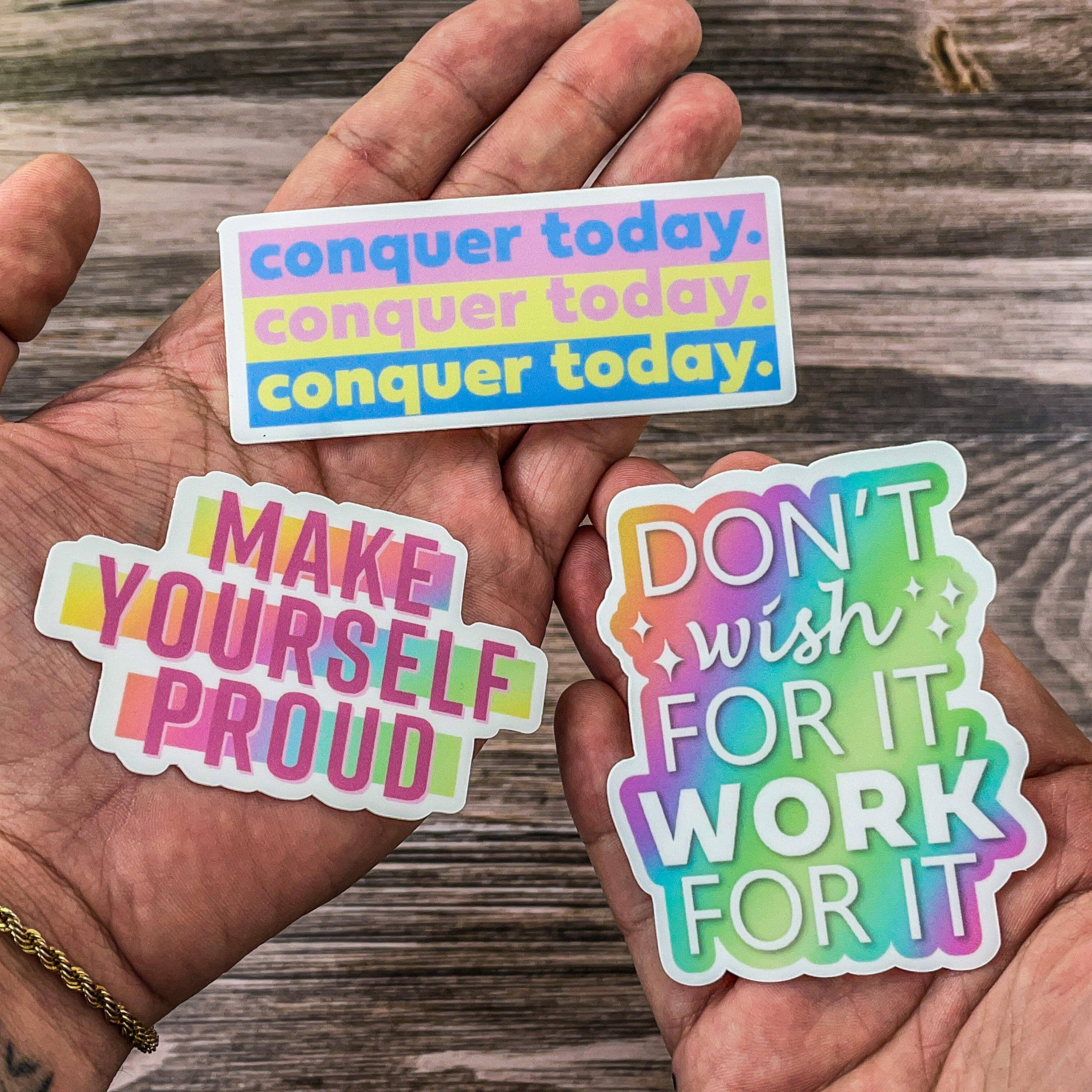 Don't Wish for it, Work for it Motivational Sticker – Big Moods