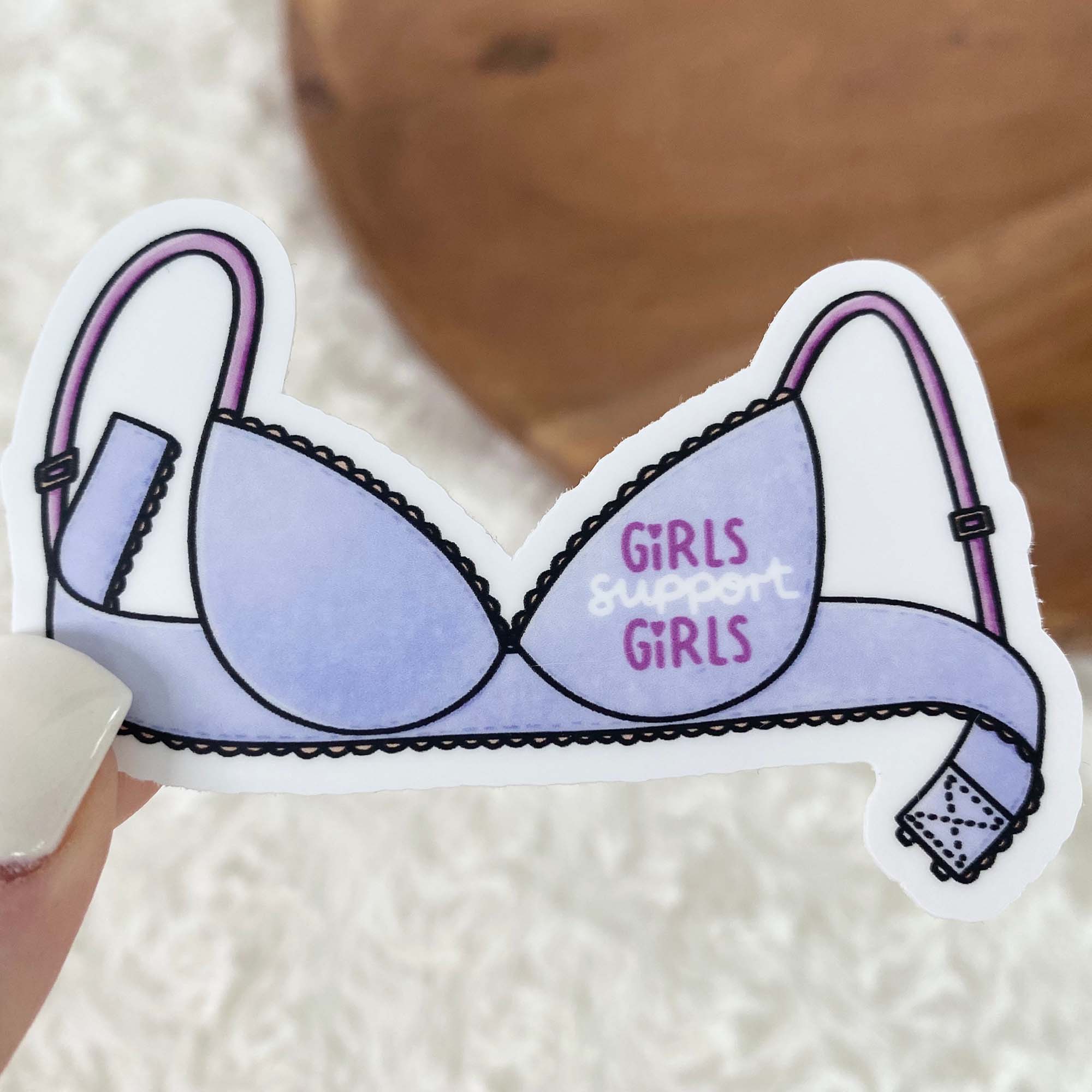 Girls Support Girls Bra Sticker – Big Moods